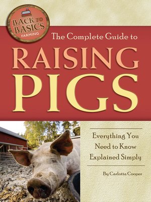 cover image of The Complete Guide to Raising Pigs